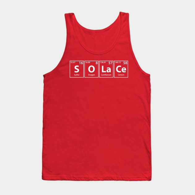 Solace (S-O-La-Ce) Periodic Elements Spelling Tank Top by cerebrands